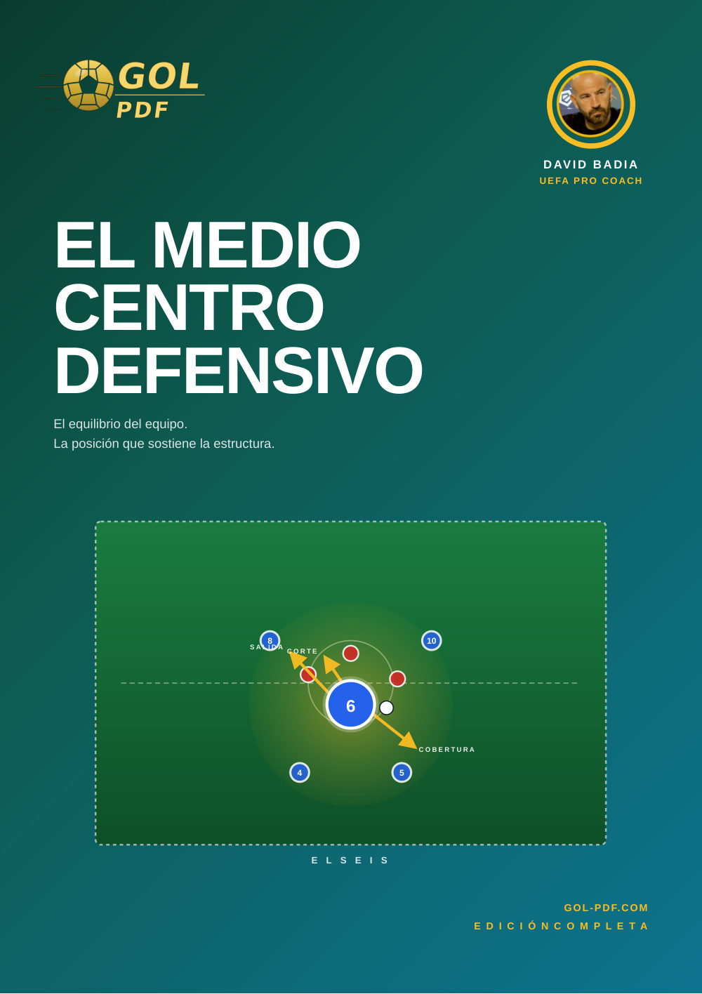 El medio centro defensivo